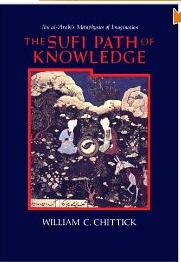 Chittick 1989 The Sufi Path of Knowledge