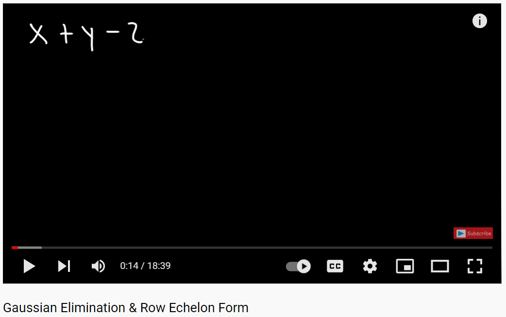 Gaussian Elimation & Row Echelon Form