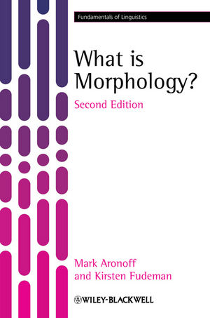 What Is Morphology? 2nd Edition