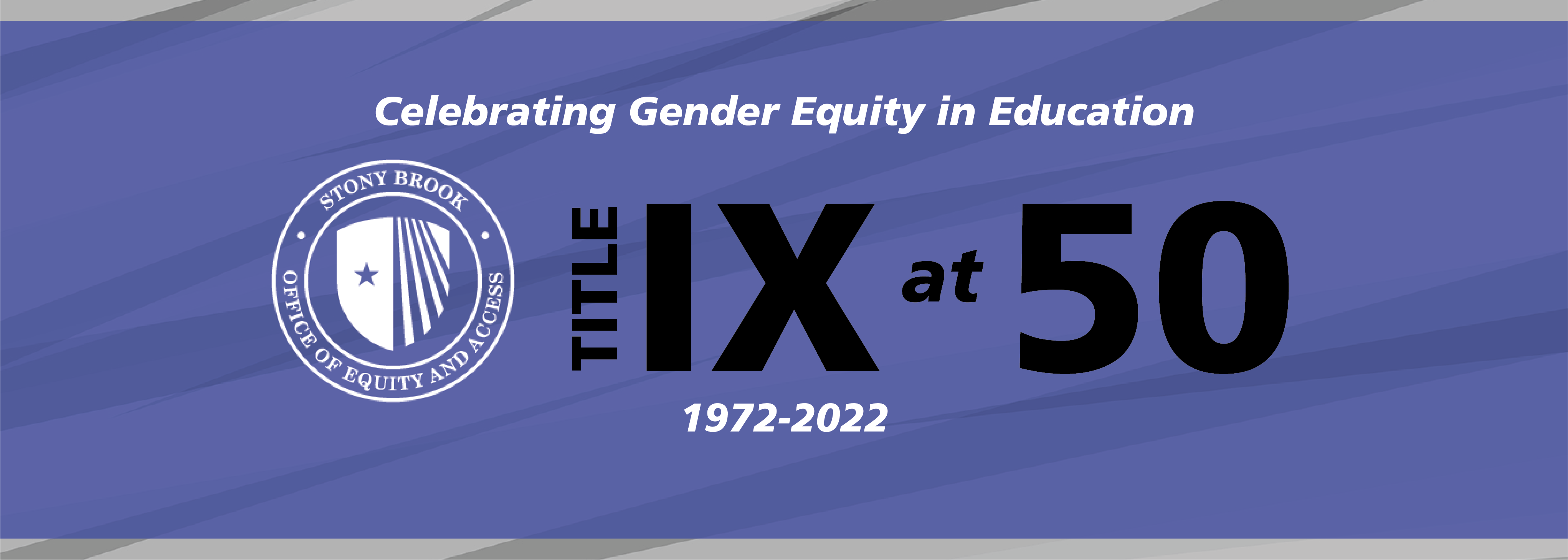 Celebrating Gender Equity in Education Title IX at 50 1972-2022